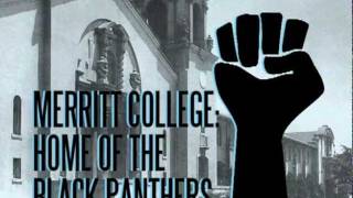 Merritt College Home of the Black Panthers Promo [upl. by Cadmar279]