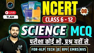 NCERT CLASS 6 TO 12  NVS EMRS SCIENCE RAILWAY SCIENCE NCERT MCQ 08 [upl. by Esihcoc]