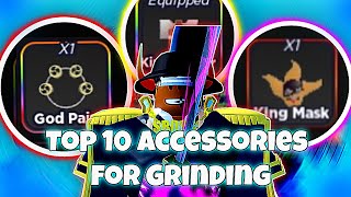 Top 10 Accessories for Grinding in One Fruit Simulator [upl. by Elo285]