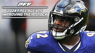 2024 NFL Free Agents who have improved their stock the most  PFF [upl. by Magdau]