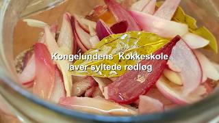 Kongelundens kokkeskole laver syltede rødløg [upl. by Anitsrhc357]