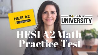 HESI A2 MATHS PRACTICE QUESTIONS 2023 [upl. by Lorilee120]