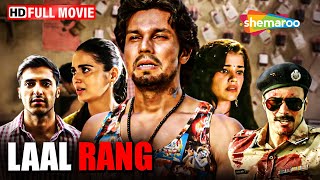 धन का खेल  एक अनोखी कहानी  Randeep Hooda Superhit Film  Laal Rang  Full Movie  HD [upl. by Ama]