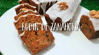 Budin de Zanahoria glaseado un clásico que nunca falla [upl. by Aslehc]