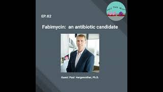 62 Fabimycin an antibiotic candidate [upl. by Nonrev]