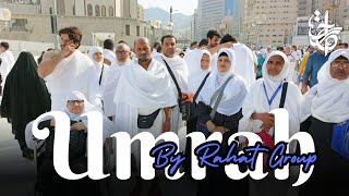 RAHAT GROUP Umrah Where luxury meets spirituality 🌟🕋 [upl. by Dallis825]