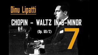 Dinu Lipatti  Chopin Waltz in B Minor Op 692 [upl. by Ninaj]