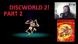 Discworld Two First Playthrough Part 2 [upl. by Conal23]