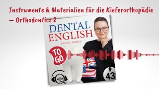 43 Instrumente amp Materialien für die Kieferorthopädie – Orthodontics 2 [upl. by Ahsratan]