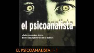 EL PSICOANALISTA I 1 AUDIOLIBRO Voz Humana [upl. by Zebada316]