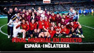 Directo  España  Inglaterra final del Mundial femenino 2023 [upl. by Dre]