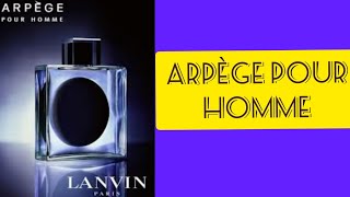 LANVIN ARPEGE Pour Homme 🇫🇷 2005 By Lanvin Fragrance Review lanvin [upl. by Eudo]