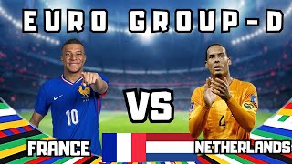 EURO France  France VS Netherlands  EURO Group D mbappe france euro [upl. by Par963]