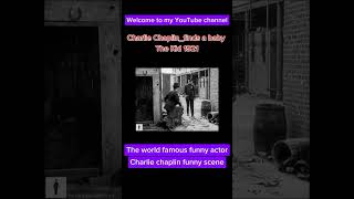 Charlie Chaplin finds a baby The Kid 1921 funny video Funny videos 20 [upl. by Jenica]