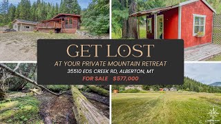 FOR SALE 35510 Eds Creek Rd Alberton MT 59820 Get Lost on your own mountain retreat in Montana [upl. by Airdnek]