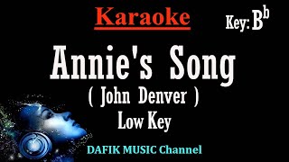 Annies Song Karaoke John Denver Low Male key Bb [upl. by Assennav]