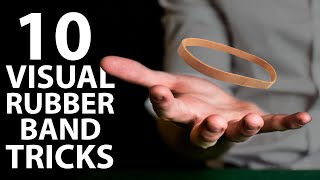 10 VISUAL Rubber Band Tricks Anyone Can Do  Revealed [upl. by Nnylyrehc]