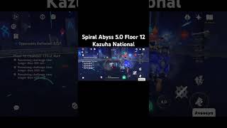 Spiral Abyss Floor 12 Kazuha National genshinimpact spiralabyssfloor12 kazuha [upl. by Aicatan]