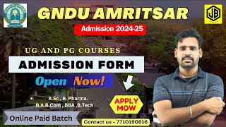 GNDU ADMISSION FORM OPEN 202425 [upl. by Jaquiss932]