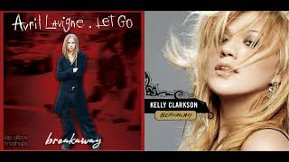 Breakaway Duet Mashup  Avril Lavigne Kelly Clarkson [upl. by Aicac]