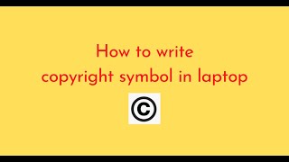 How to write copyright symbol in laptop [upl. by Adnical]