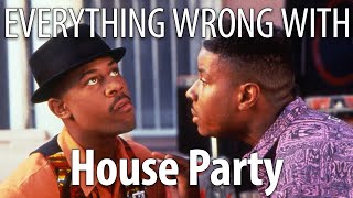 Everything Wrong With House Party in 17 Minutes or Less [upl. by Leund]