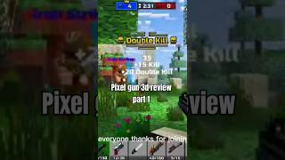 Pixel gun 3d review part 1 [upl. by Bencion]