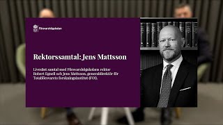 Rektorssamtal Jens Mattsson FOI [upl. by Dlaniger]