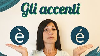 Quale accento mettere è o é Come si pronunciano [upl. by Eigriv]