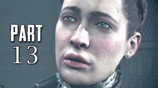 The Order 1886 Walkthrough Gameplay Part 13  The Knighthood  Campaign Mission 7 PS4 [upl. by Llehsad217]