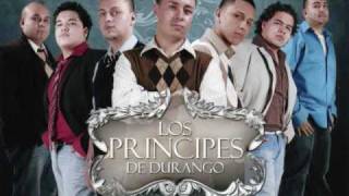 Los Principes De DurangoTu [upl. by Niobe372]