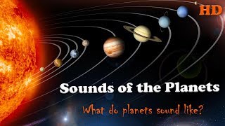 All Sounds of the Planets in our Solar System  Real Sounds From Space [upl. by Calandria]