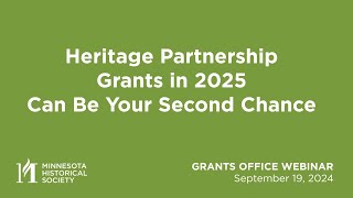 Grants Office Webinar Heritage Partnership Grants in 2025 can be your Second Chance [upl. by Lubbi]