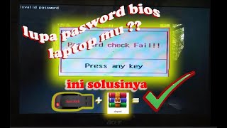 cara mereset pasword bios laptop acer yang lupa [upl. by Enitsenre498]