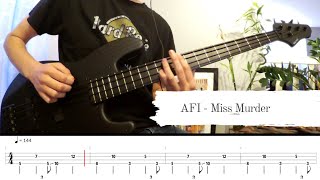 AFI  Miss Murder  Bass Cover amp Tabs [upl. by Nagy273]