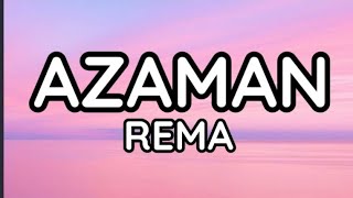 Azaman  Rema  Official Lyrics Video [upl. by Isabea996]