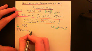 Evaluation Homomorphism for Polynomial Rings Part 1 [upl. by Ardnaeel354]