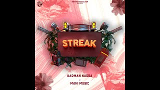 STREAK Official Audio  Harman Nagra x Mahi Music  Birring Productions [upl. by Vivie]