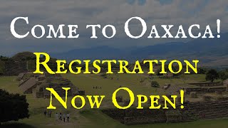 Travel with us to Oaxaca Mexico in 2025 [upl. by Odraude]