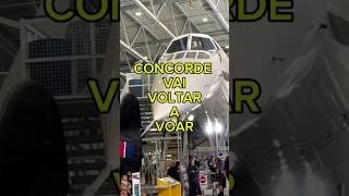 Avião Concorde vai voltar a voaraviation curiosidades [upl. by Analra]