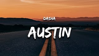 Dasha  Austin Lyrics [upl. by Dias]