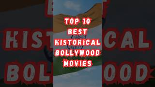 इतिहास पर आधारित 10 सर्वश्रेष्ठ बॉलीवुड फिल्में  Bollywood Movies Based On History  top10 movie [upl. by Akiam]