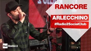 Rancore a Radio2 Social Club  ARLECCHINO live [upl. by Humbert]