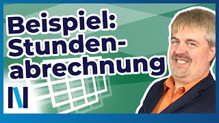 ExcelGrundlagen 15 Zeiterfassung  So gestaltest Du eine Stundenabrechnung mit ExcelFunktionen [upl. by Wiener]