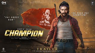 Champion  Trailer  Amir Khan  Ajay Devgn  Kira Chaitanya  Advait  Bhushan K  In Cinemas Soon [upl. by Aineval]