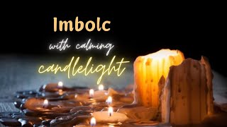 Imbolc with music and calming candlelight for help getting to sleep and meditation [upl. by Morvin174]