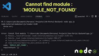 Cannot find module module not found vs code node js error [upl. by Griffith]