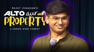 Alto aur Property  Crowdwork  Stand up Comedy by Rajat Chauhan 49th Video [upl. by Yelra]