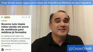 Hoje temos mais vagas para cotas em Residência Médica do que regulares [upl. by Donetta]