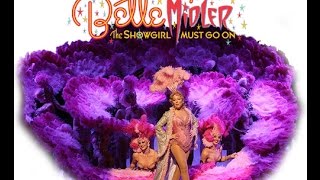 Bette Midler  The Showgirl Must Go On full show [upl. by Ysiad]